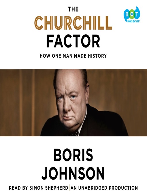 Title details for The Churchill Factor by Boris Johnson - Wait list